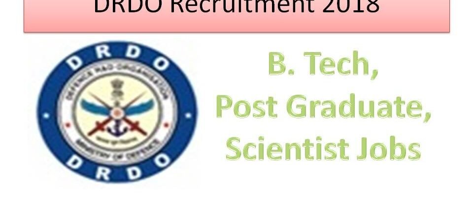 DRDO Recruitment 2018 Latest Central Govt jobs Vacancy