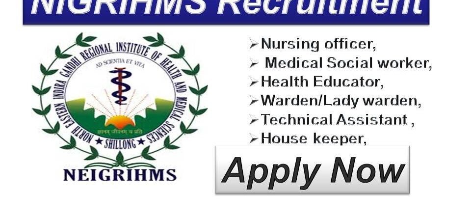 NIGRIHMS Recruitment 2018 Nursing Officers Vacancy in Meghalaya