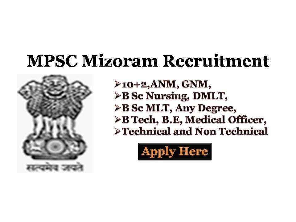 MPSC Recruitment for Non – Medical & Medical Staff nurse jobs in Mizoram