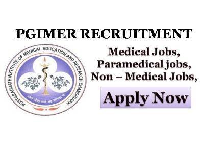 PGIMER Chandigarh Recruitment 2018 Latest Govt Jobs Vacancy