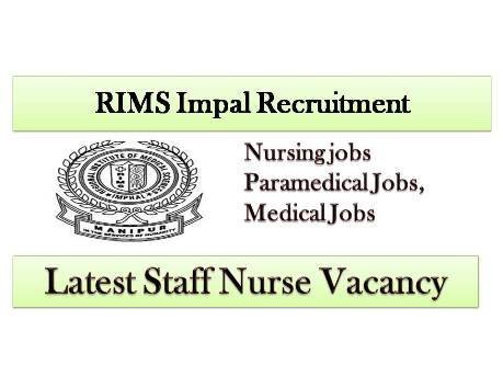 RIMS Imphal Recruitment for Staff Nurse Vacancy in Manipur