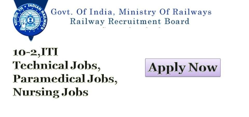 RRB Recruitment Latest Railway Recruitment Board jobs for 10+ Technical