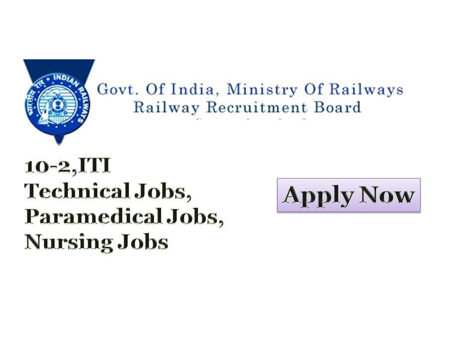 RRB Recruitment Latest Railway Recruitment Board jobs for 10+ Technical