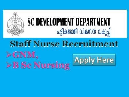 SCDD Recruitment in Kerala Staff Nurse Vacancy for GNM & B. Sc Nursing jobs