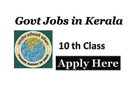 Govt Jobs In Kerala for 10th class
