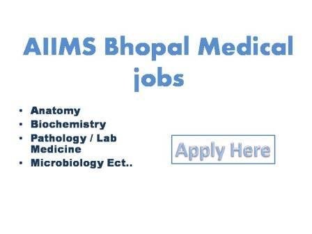 AIIMS Bhopal Medical jobs 2022 All India Institute of Medical Sciences, Bhopal Walk-in-Interview is scheduled for Tutors