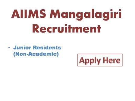 AIIMS Mangalagiri Recruitment 2021The All India Institute of Medical Sciences, Mangalagiri (AP) is a healthcare  Institute of National