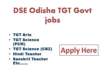 DSE Odisha TGT Govt jobs 2022