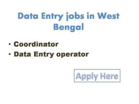 Data Entry jobs in West Bengal 2021
