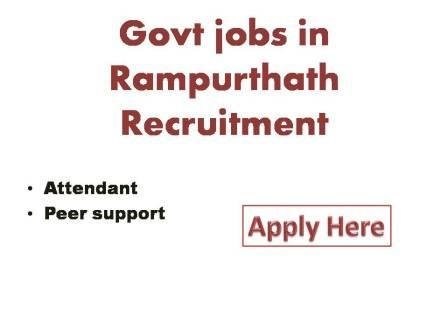Govt jobs in Rampurthat Recruitment 2022