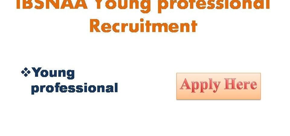 LBSNAA Young professional Recruitment 2021