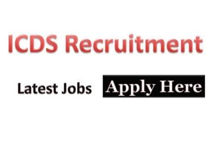 ICDS Recruitment 2021