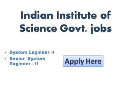 Indian Institute of Science Govt. jobs 2021