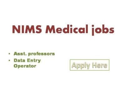 NIMS Medical jobs 2021Nizam's Institute of Medical Sciences the prescribed format as enclosed herewith for the temporary posts mentioned