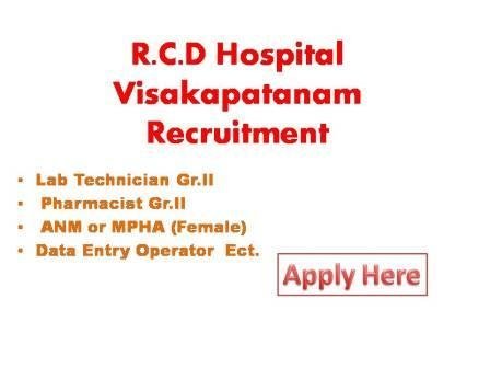 R.C.D Hospital Visakapatanam Recruitment 2021