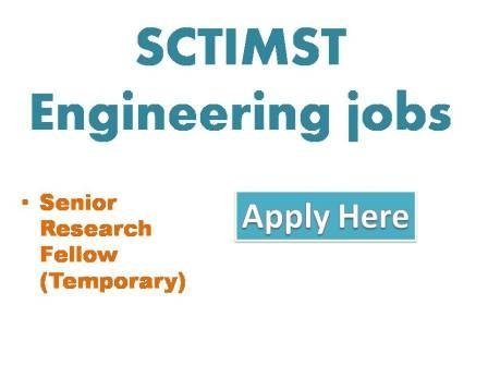 SCTIMST Engineering jobs 2022