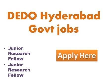DEDO Hyderabad Govt jobs 2022