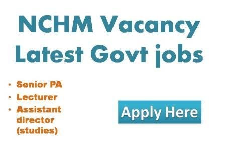 NCHM Vacancy Latest Govt jobs