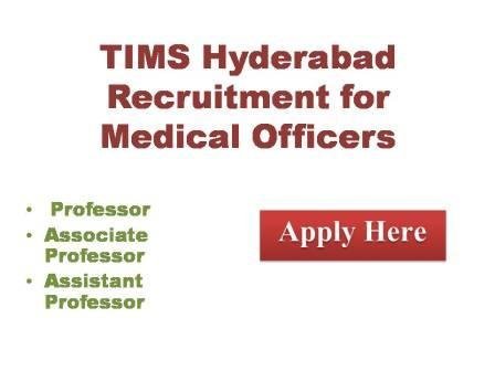 TIMS Hyderabad Recruitment for Medical Officers 2022
