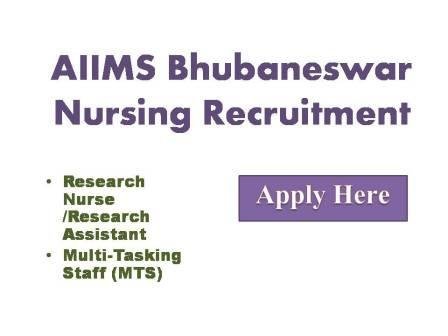 AIIMS Bhubaneswar Nursing Recruitment 2022