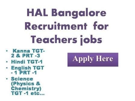 HAL Bangalore Recruitment 2022 for Teachers jobs HAL Education Committee HAL Facilities management Division Building Vimanapura Post Bangalore 