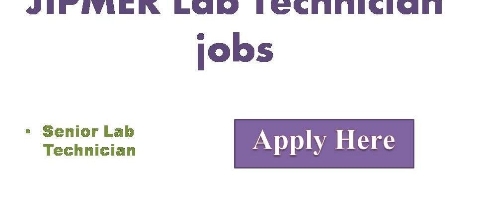 JIPMER Lab Technician jobs 2022