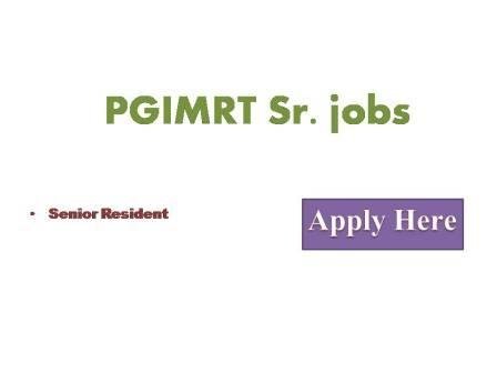 PGIMRT Sr. jobs 2022