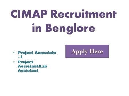 CIMAP Recruitment in Benglore