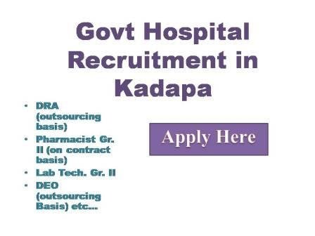 Govt Hospital Recruitment in Kadapa