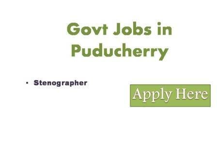 Govt Jobs in Puducherry