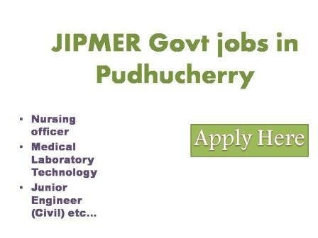 JIPMER Govt jobs in Puducherry