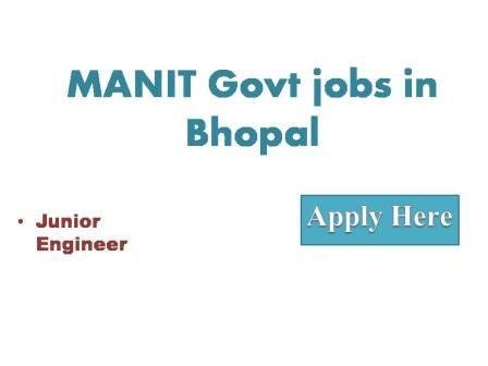 MANIT Govt jobs in Bhopal