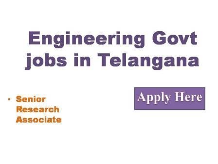 Engineering Govt jobs in Telangana 2022
