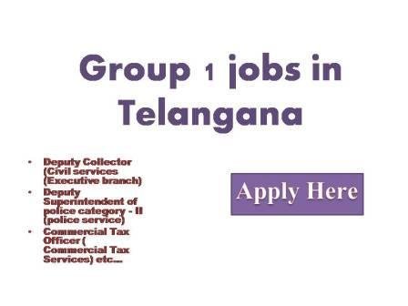 Group 1 jobs in Telanagana 2022