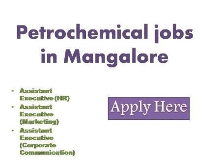 Petrochemical jobs in Mangalore 2022