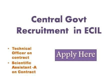 Central Govt Recruitment in ECIL