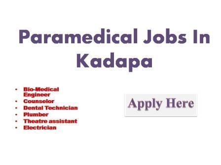 Paramedical Jobs In Kadapa 2022