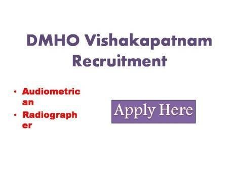 DMHO Vishakapatnam Recruitment 2022