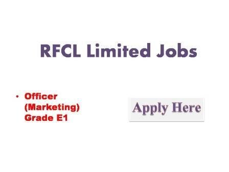 RFCL Limited Jobs 2022