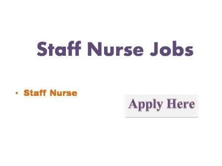 Staff Nurse Jobs 2022