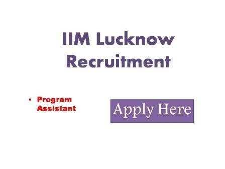 IIM Lucknow Recruitment 2022