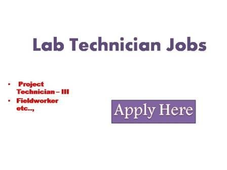 Lab Technician Jobs 2022 Applications are invited till 26-09-202 from the eligible and interested candidates for the following