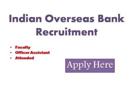 Indian Overseas Bank Recruitment 2022 RSETI aims at facking the problem of unemployment through vigorous training motivation