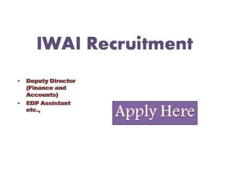 IWAI Recruitment 2022 Inland Waterway authority of India (IWAI) invites online applications from Indian nationals for filling