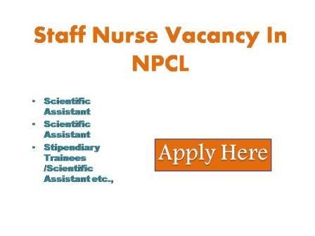 Staff Nurse Vacancy In NPCL 2022 NPCL is a premier public sector enterprise under the department of atomic energy government