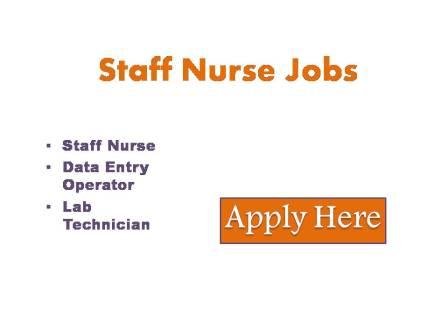 Staff Nurse Jobs 2023 The following post is to be filled up on a purely temporary basis under the MRC-funded project entitled