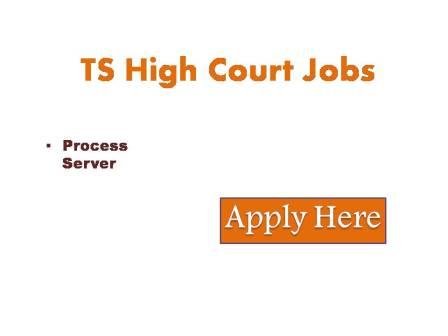 TS High Court Jobs 2023 Applications are invited online for direct recruitment to the posts of a process server in the judicial district